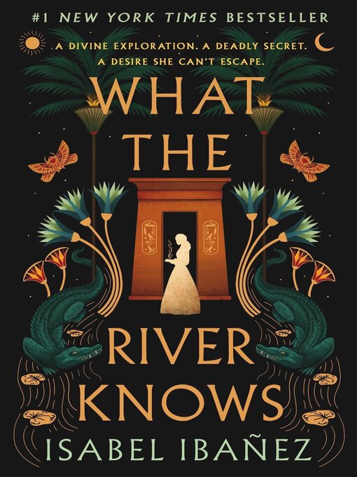 Title details for What the River Knows by Isabel Ibañez - Wait list